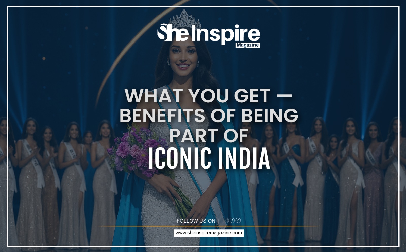 What You Get — Benefits of Being Part of Iconic India